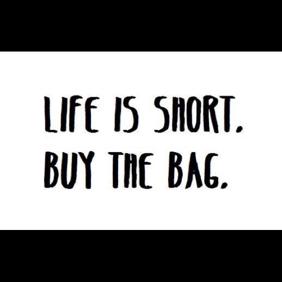 You can never have too many bags!